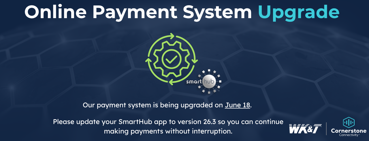 WKT Web Banner WK&T Online Payment System Upgrade Banner